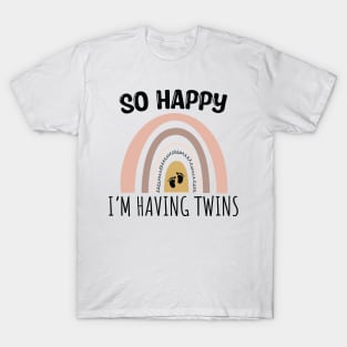 So Happy I Have Twins Cute Rainbow / Funny So Happy That I Have Twins T-Shirt